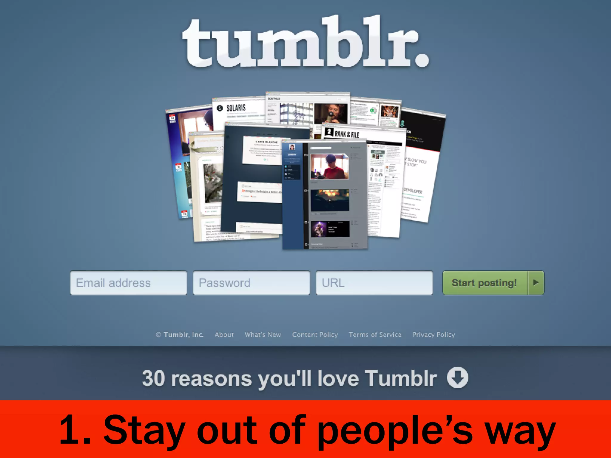 1. Stay out of people’s way
 