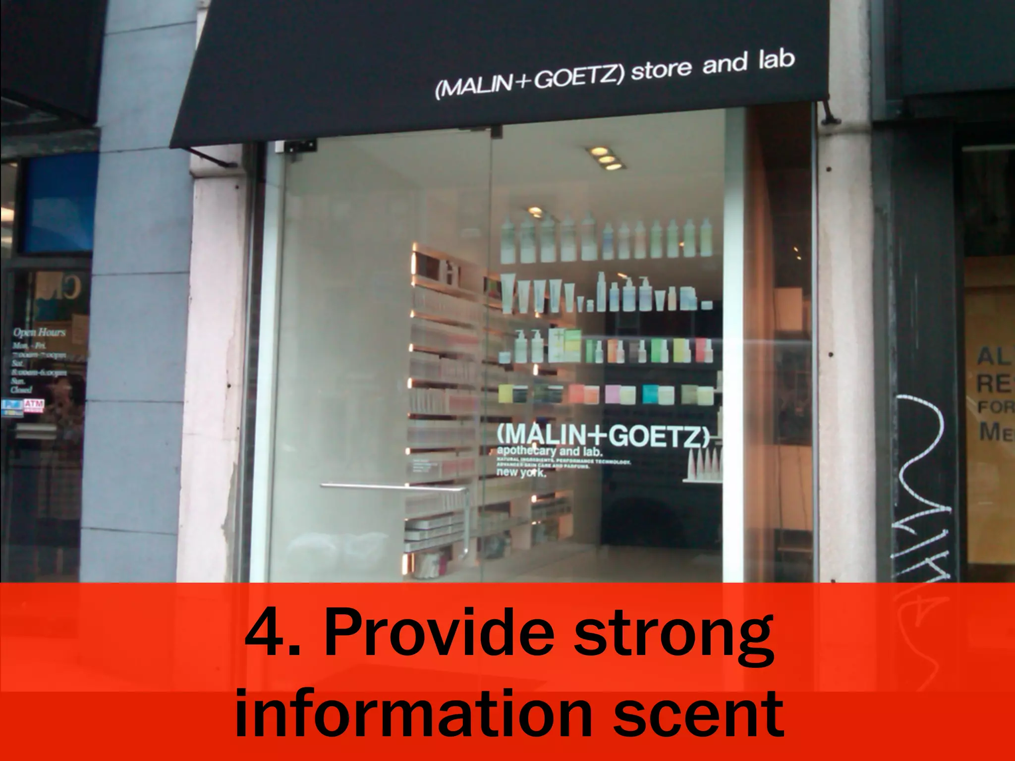 4. Provide strong
information scent
 