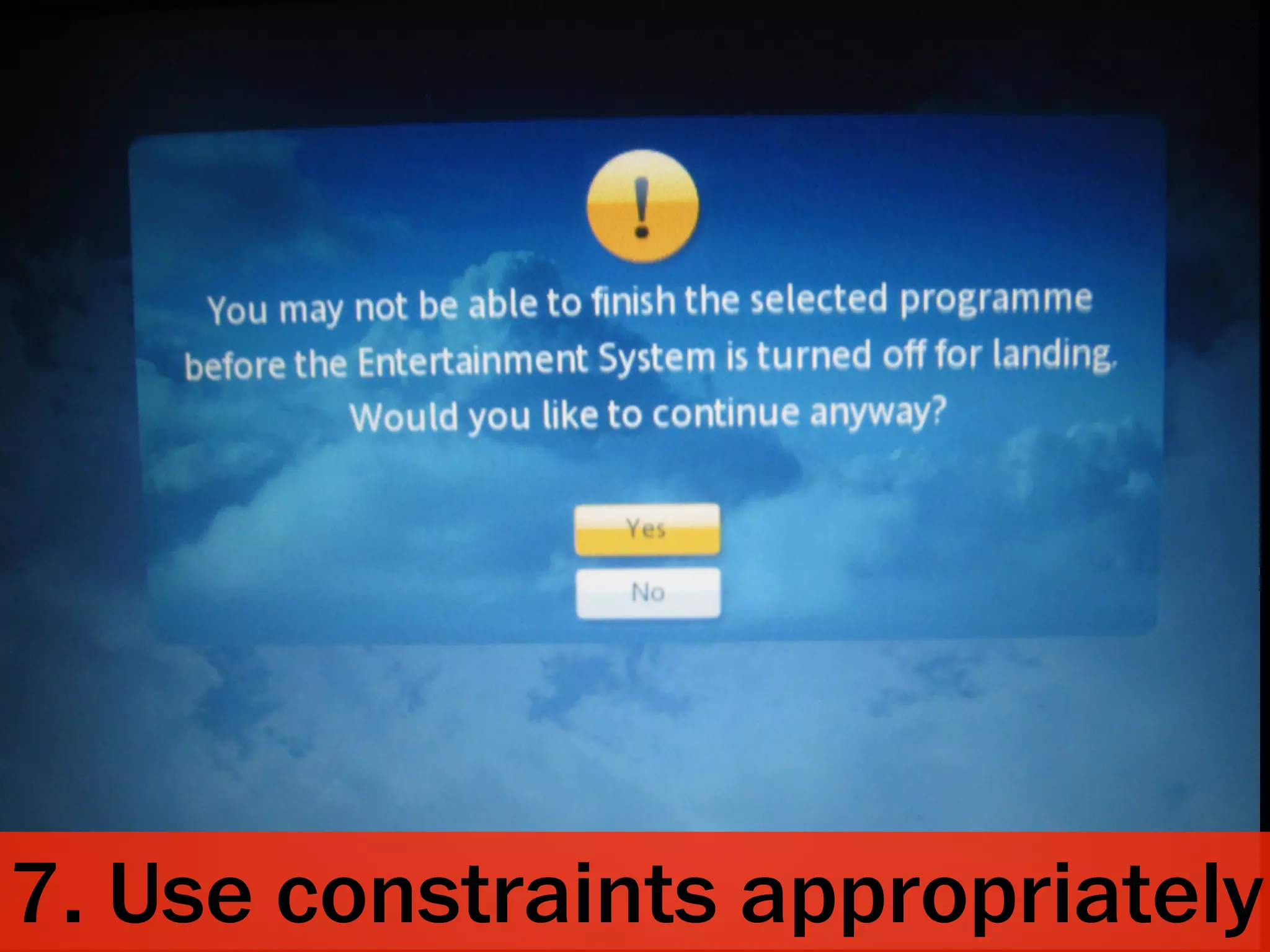7. Use constraints appropriately
 