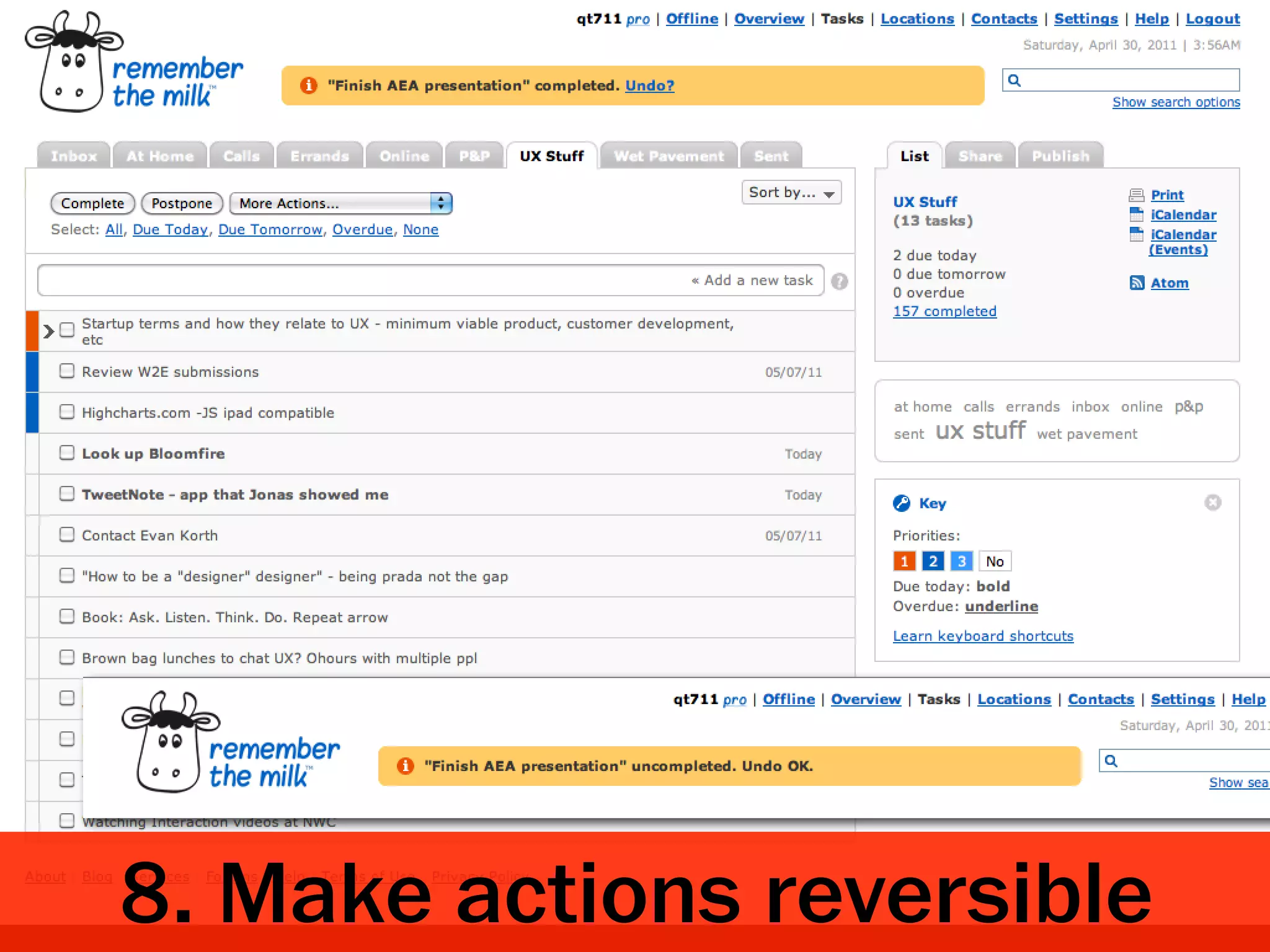 8. Make actions reversible
 