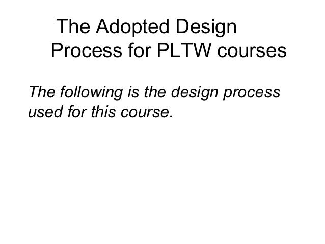 design process pltw