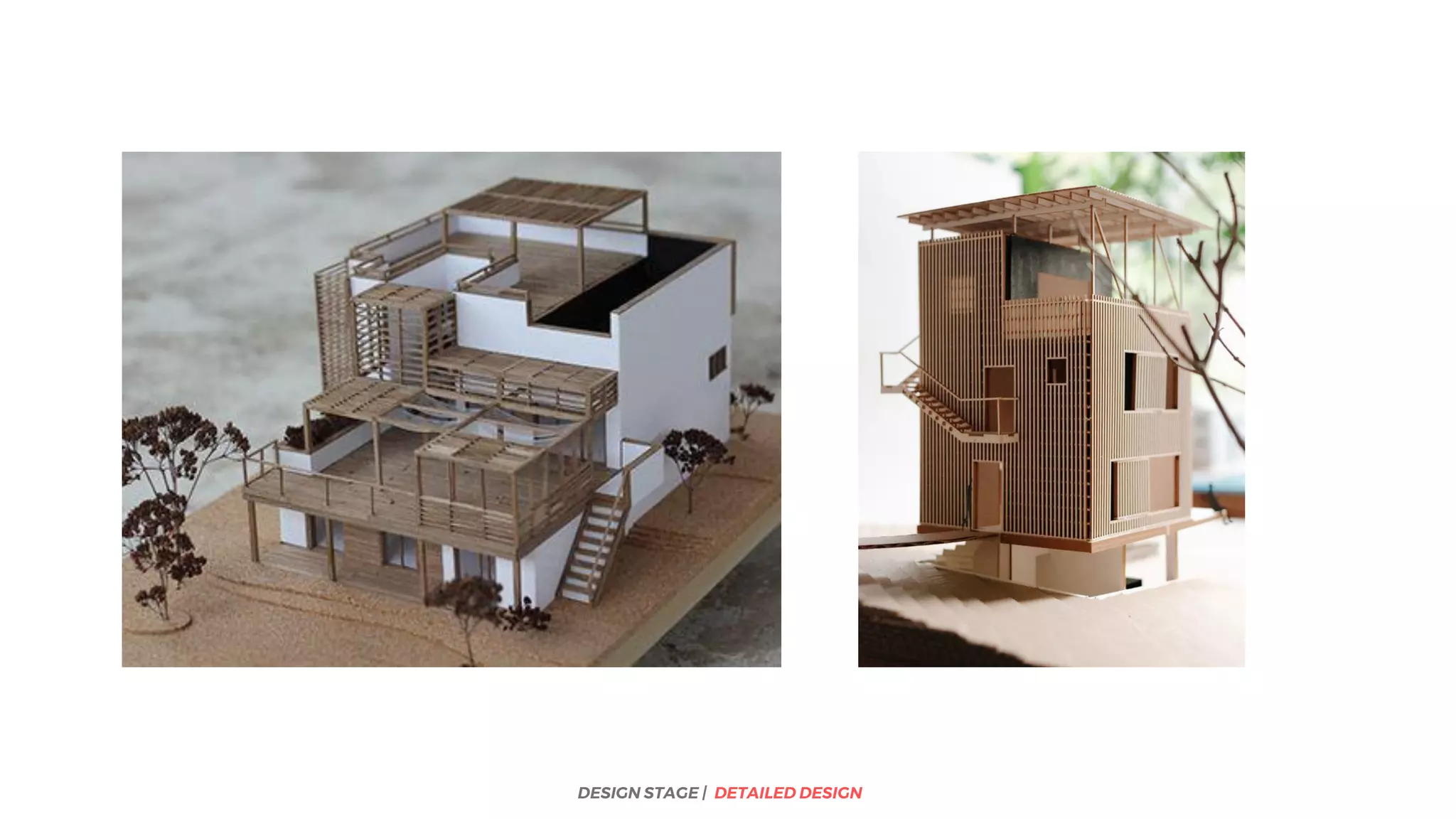 DESIGN STAGE | DETAILED DESIGN
 