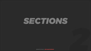 %SECTIONS
DESIGN STAGE | DETAILED DESIGN
 