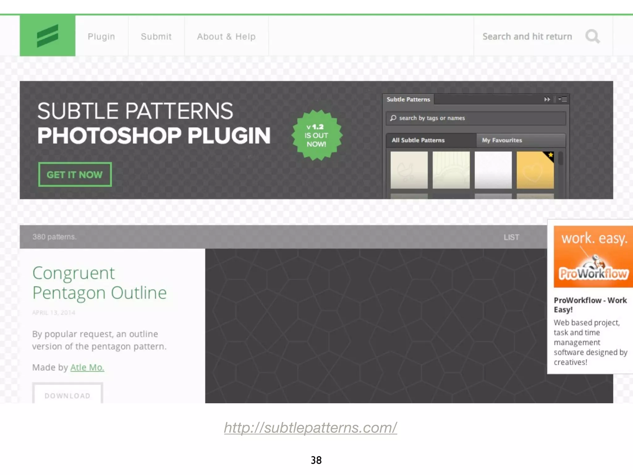 38
http://subtlepatterns.com/
 