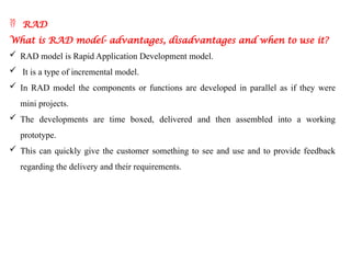 Rad Development Model Disadvantages Design programing logic powor point.pptx