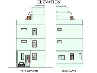 ELEVATION
FRONT ELEVATION REAR ELEVATION
 