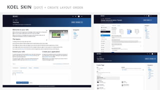 koel skin (2017) + create layout order
 