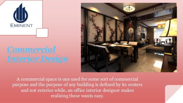 Residential Office And Commercial Space By Interior Designers