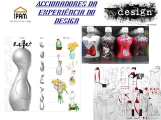 Accionadores da experiência do Design 