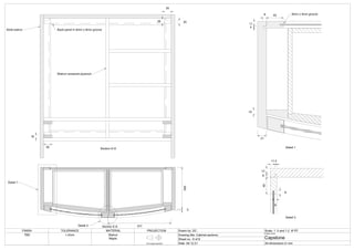 50
18
Solid walnut
Walnut veneered plywood
20
28
35
Back panel in 8mm x 8mm groove
Section D-D
Detail 1
377
250
5
Section E-E
Detail 2
11
4
40
8 8mm x 4mm groove
10
21
40
8
13
11 4
8
6
FINISH TOLERANCE MATERIAL PROJECTION Drawn by: DC Scale: 1: 5 and 1:2
Drawing title: Cabinet sections
Sheet no.: 6 of 8
Date: 09.12.21
Project name:
Capstone
All dimensions in mm
TBD
First angle projection
+-2mm
at A3
Walnut
Maple
Detail 1
Detail 3
 