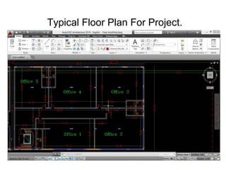 Typical Floor Plan For Project.