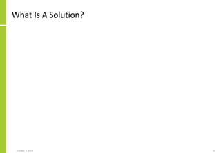 What Is A Solution?
October 7, 2018 22
 