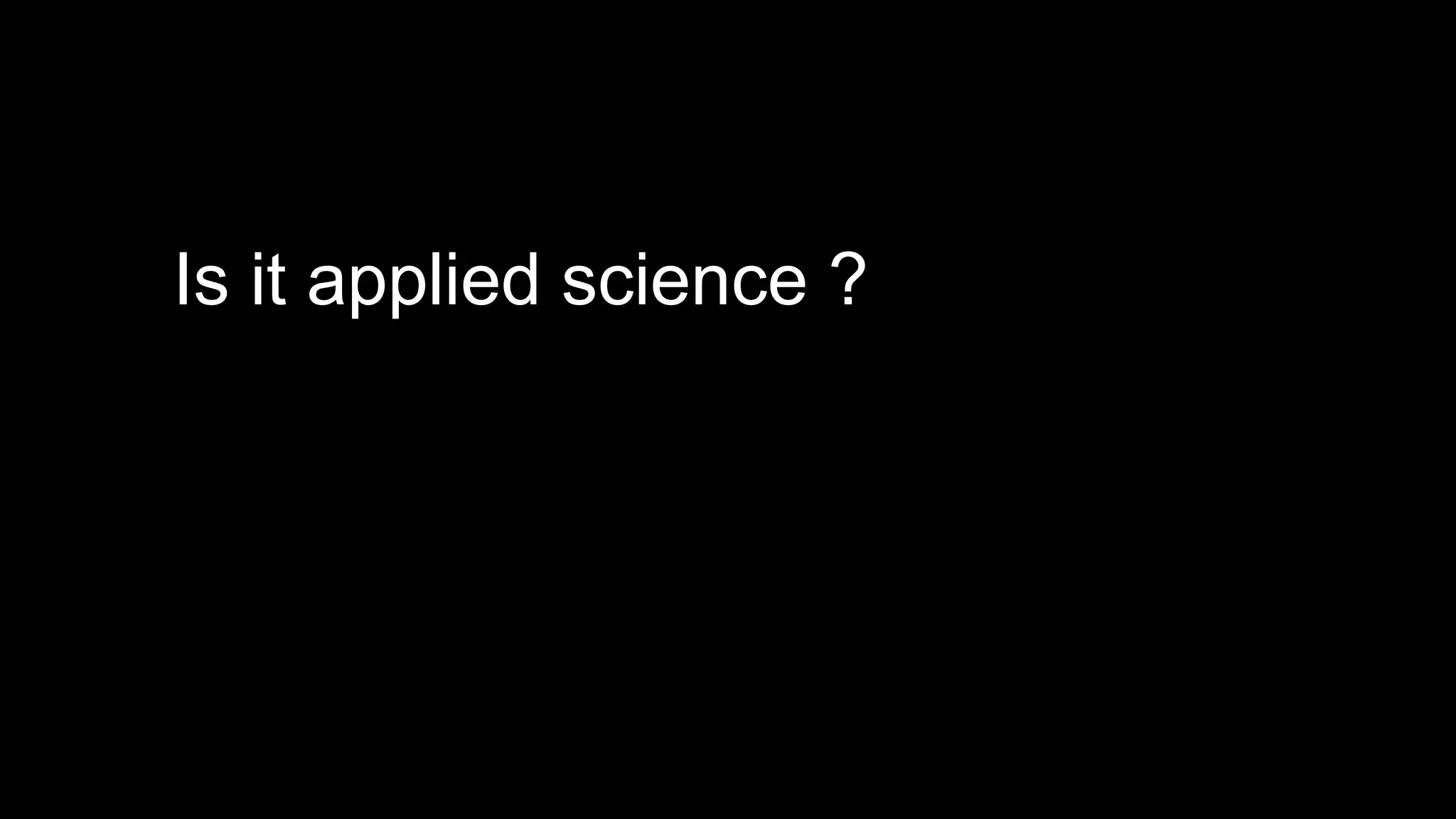 Is it applied science ?
 