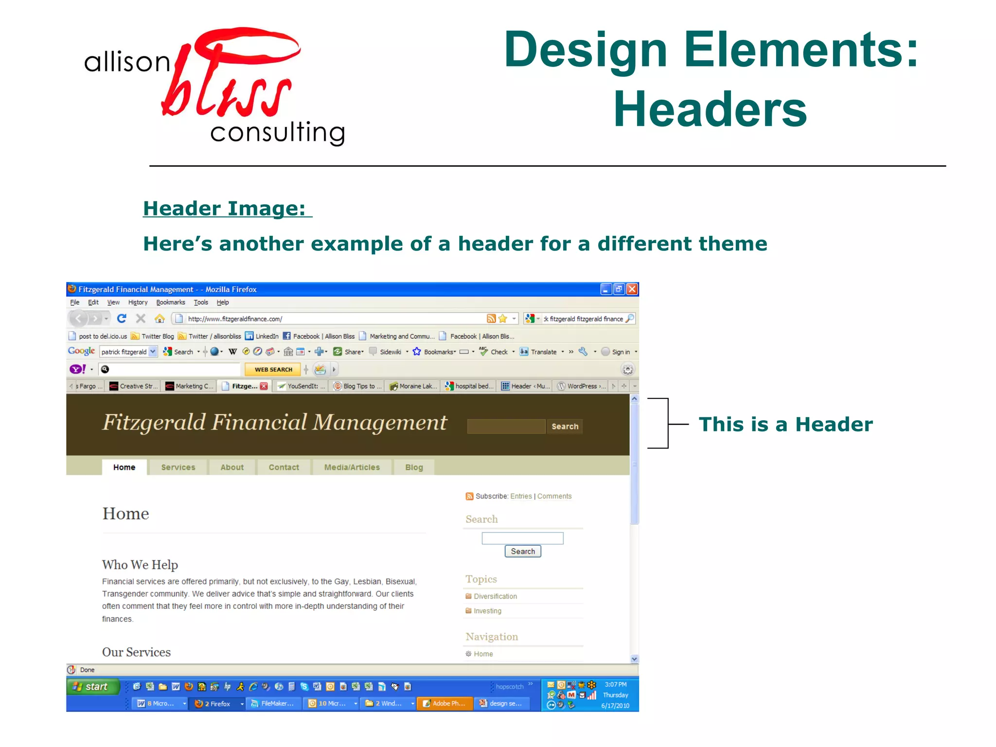 Header Image:  Here’s another example of a header for a different theme This is a Header Design Elements: Headers 