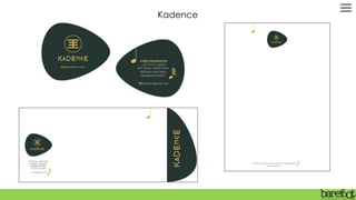 Kadence
 