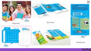 Brochures
Calendars
e-Brochures
 