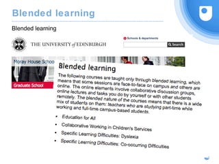 Blended learning
Blended learning
38
 