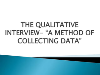 Designs in Qualitative Research | PPTX
