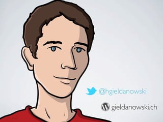 @hgieldanowski

                     gieldanowski.ch
--311076.5   22
 