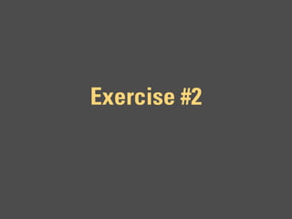 Exercise #2
 