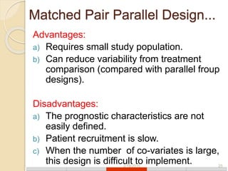Matching Design Designs of clinical trials | PPTX