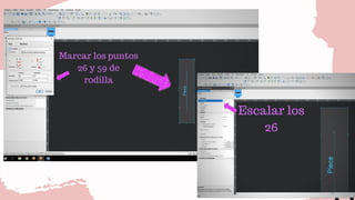 Marcar los puntos
26 y 59 de
rodilla
Escalar los
26
 