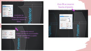 Acomodar las
curvas ubicándose en
el punto y sacan la
línea.
Con botón toca el
punto y le da clic en el cuadro
le da 2 para subir y 3 para
entrar
Con M se mueve
hacia el punto
 
