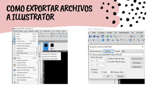COMOEXPORTARARCHIVOS
AILLUSTRATOR
 
