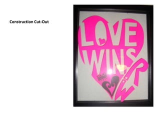 Construction Cut-Out