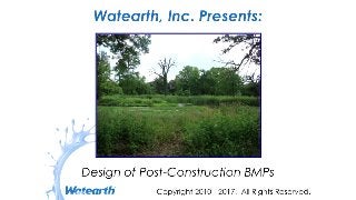 Watearth Design of Post-Construction Structural BMPs