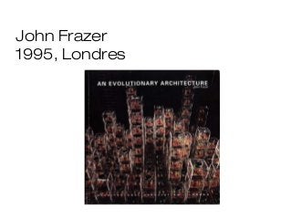 John Frazer
1995, Londres
 