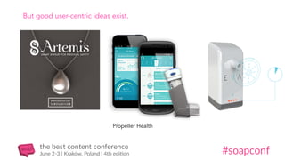 But good user-centric ideas exist.
Propeller Health
 