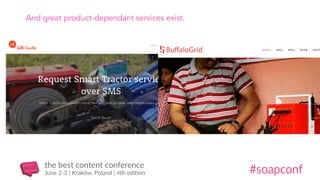 And great product-dependant services exist.
 