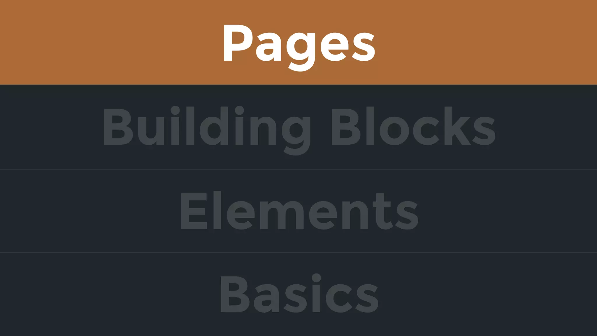 Elements
Building Blocks
Pages
Basics
 