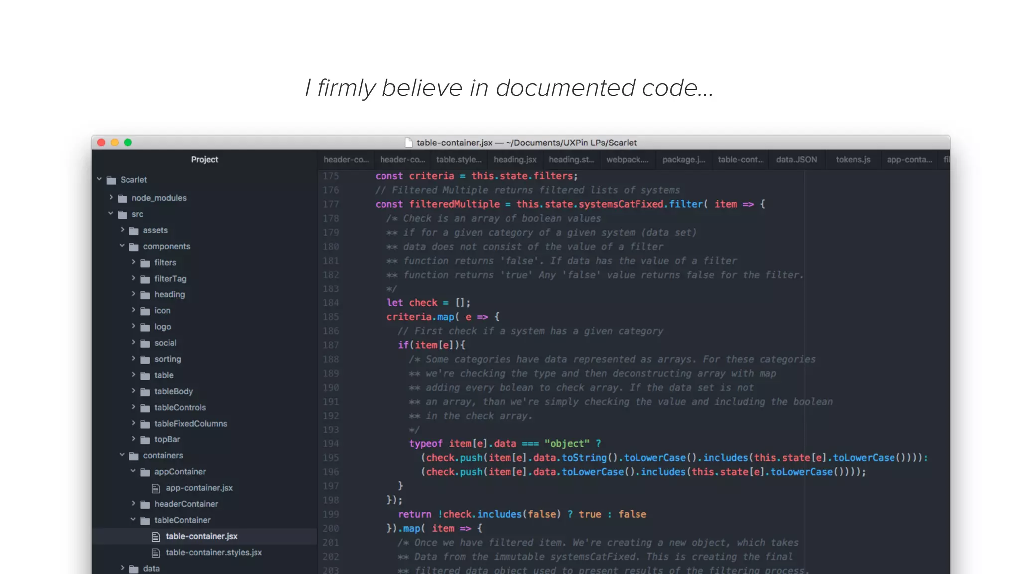 I ﬁrmly believe in documented code…
 
