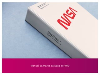 Manual da Marca da Nasa de 1970
 