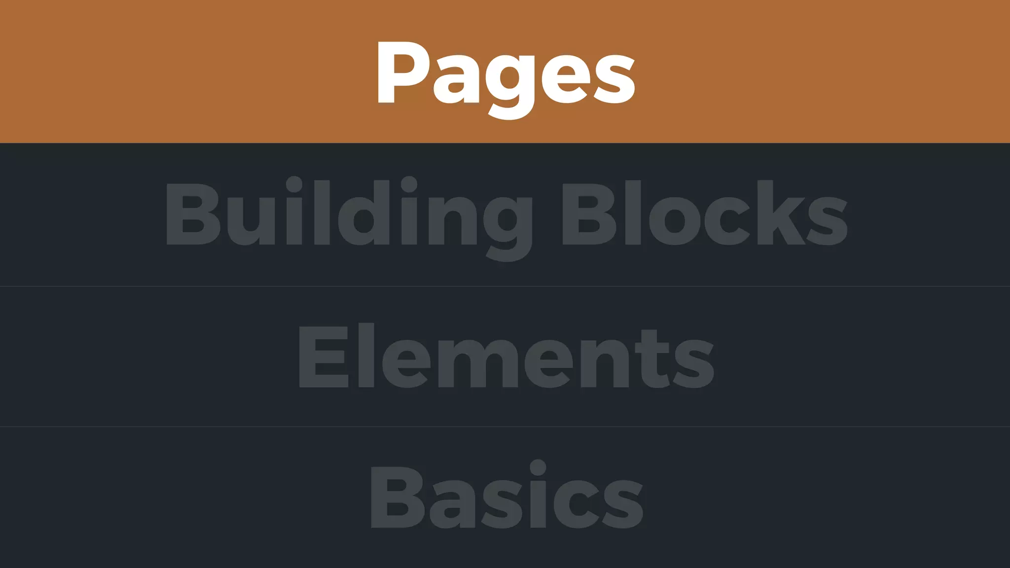 Elements
Building Blocks
Pages
Basics
 