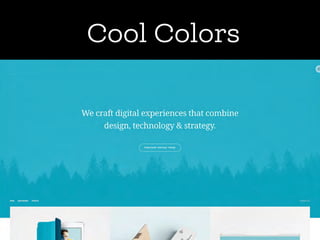 Cool Colors
 
