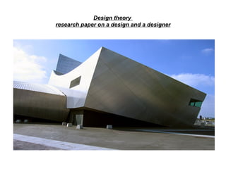 Design theory  research paper on a design and a designer 