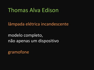 Thomas Alva Edison lâmpada elétrica incandescente modelo completo,  não apenas um dispositivo gramofone 