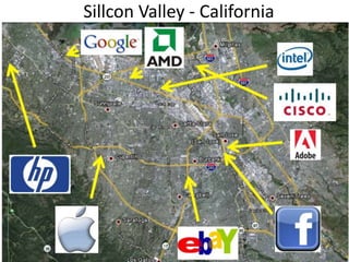 Sillcon Valley - California
4
 