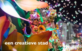 een creatieve stad
 
