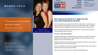 M U N D O V U C A
“O que para uns é preconceito,
para nós é negócio"
 