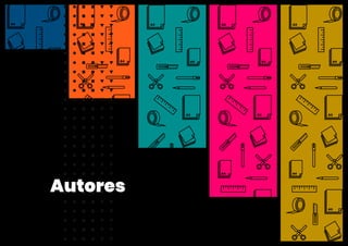 Autores
 