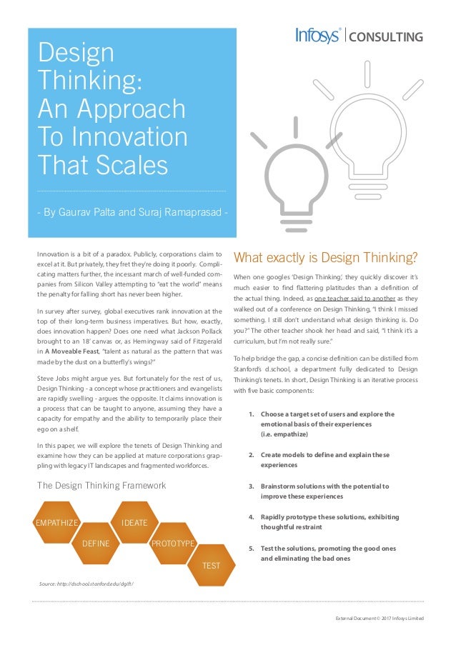 Design thinking An approach to innovation that scales.
