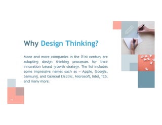 15
Why Design Thinking?
 