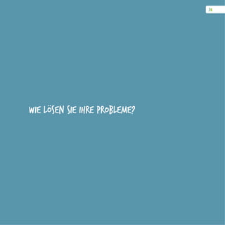 Wie lösen Sie Ihre Probleme?
 