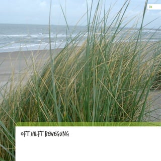 Oft Hilft Bewegung
 