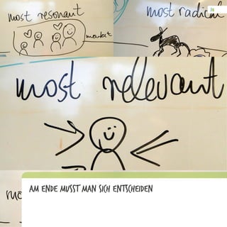 Am Ende musst man sich entscheiden
 