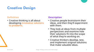 Define Creative Indesign Comprehensive Guide to Design Thinking and Creative Design Processes | PPTX